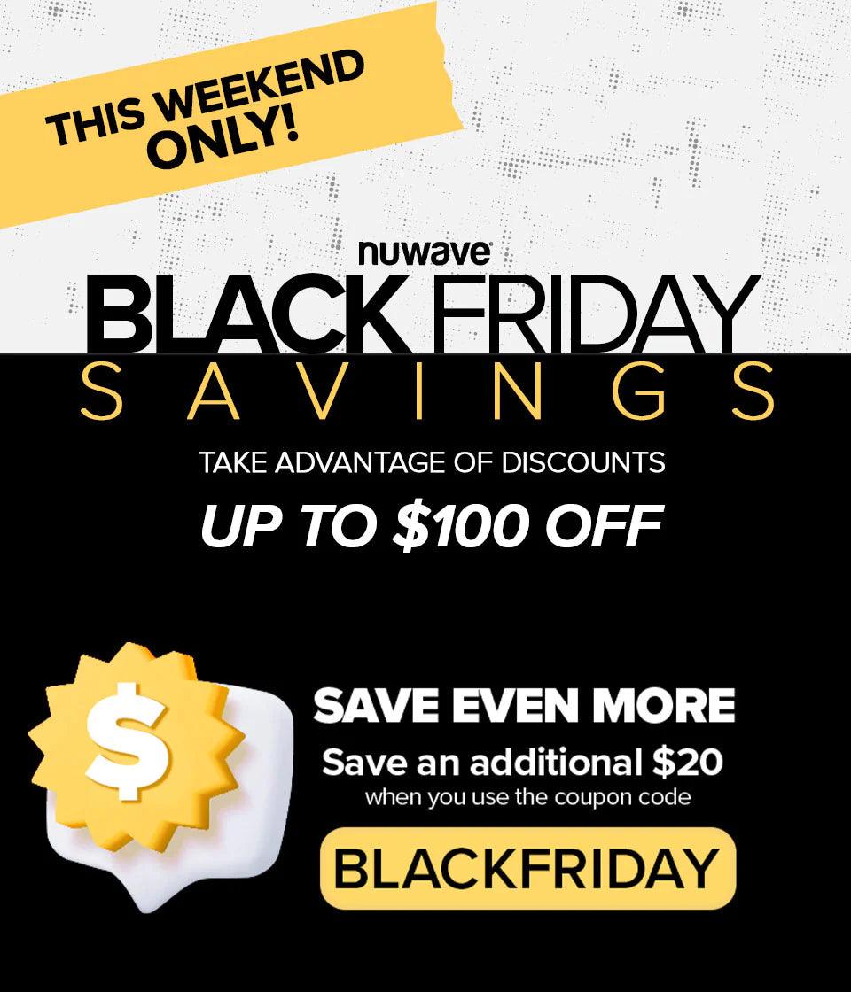 NuWave Black Friday Savings: Up to $100 OFF