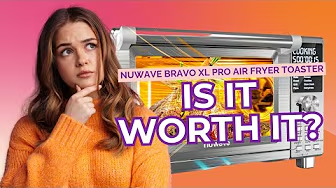 Nuwave Bravo XL Pro Reviews: Pros, Cons, and Real Performance